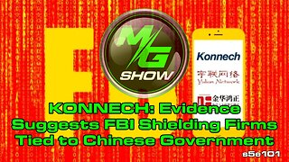 KONNECH: Evidence Suggests FBI Shielding Firms Tied to Chinese Government