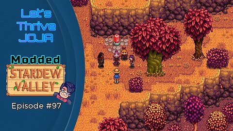 Let's Thrive Joja Episode #97: Ridgeside is now Crystal Clear!