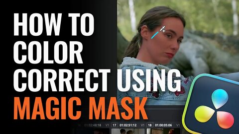 DaVinci Resolve 18: How to Color Correct Using Magic Mask