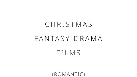 Christmas fantasy drama films