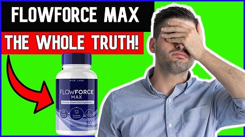 FlowForce Max Reviews 🛑[ALERT]🛑- FlowForce Max Work? FlowForce Max Where To Buy? FlowForce Max