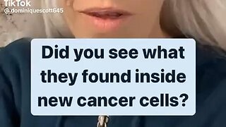 Did you see what they found in the cancer cells?