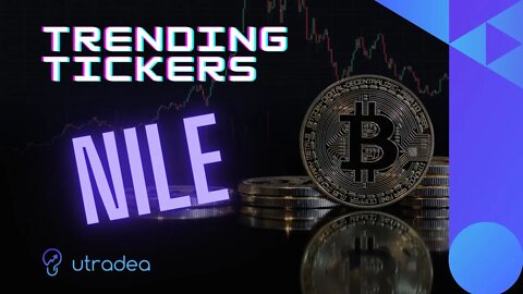 NILE Stock - Analyzing Stocktwits and Twitter Trends for BitNile Holdings Inc