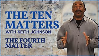 The Fourth Matter | Ten Matters
