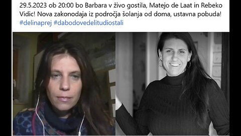 Barbara v živo z Matejo de Laat in Rebeko Vidic! Nova zakonodaja iz področja šolanja od doma, ustavna pobuda!