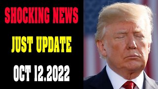 SHOCKING NEWS JUST UPDATE TODAY OCT 12.2022 !!!