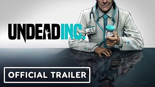 Undead Inc. – Official Release Date Trailer