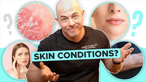Skin Problems? I Have Answers! | 208SkinDoc | Dr. Dustin Portela
