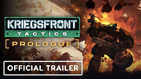 Kriegsfront Tactics - Official Prologue Trailer | Guerrilla Collective 2024