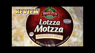 Review Lotzza Motzza Breakfast Pizza ( Brew Pub) #review #pizzareview