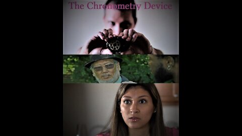 Trailer: The Chronometry Device