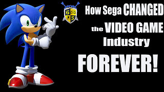 How SEGA changed the VIDEO GAME Industry FOREVER