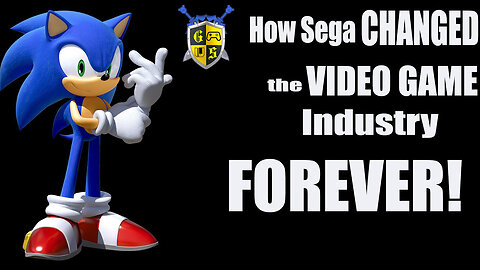 How SEGA changed the VIDEO GAME Industry FOREVER