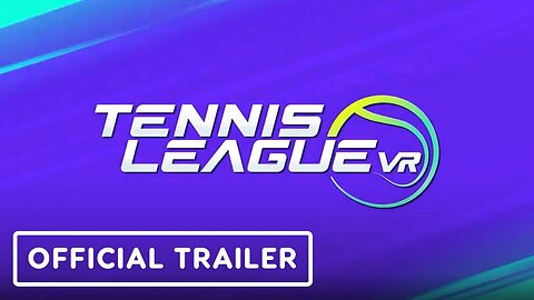 Tennis League VR - Official Meta Quest 2 Release Date Trailer