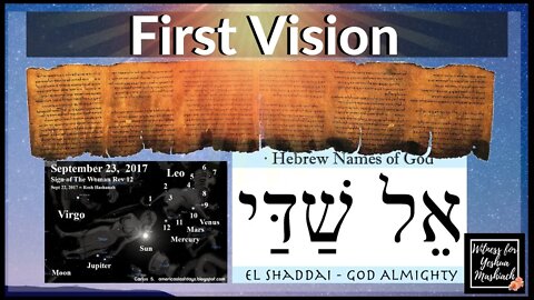 First Vision: Sept 23rd Sign Fulfilled, Birth of the MANCHILD, God of Israel