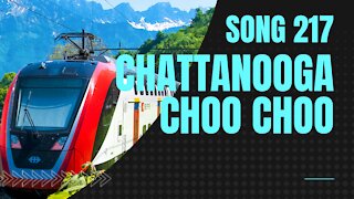 Chattanooga Choo Choo by Glenn Miller (Song 217, swing music)