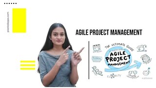 Agile Project Management | What Is Agile Project Management? | Agile Frameworks | Project Management