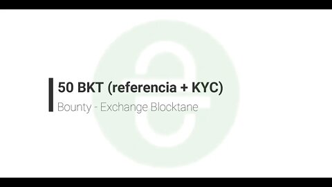 Airdrop - Bounty - Exchange BlockTane - 50 BKT no Kyc e referencia.