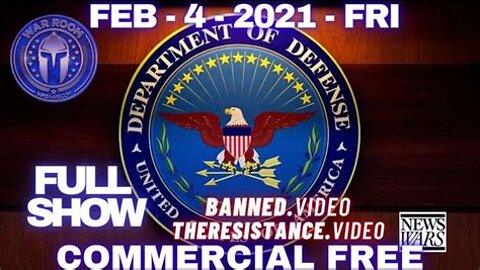 The War Room FULL SHOW 2/4/22 : DoD Loses Key Vaccine Damage Information