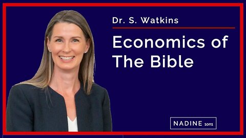 The Economics of the Bible | Nadine 1on1