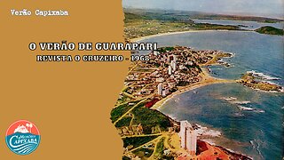 O Verão de Guarapari (Revista O Cruzeiro - 1968)
