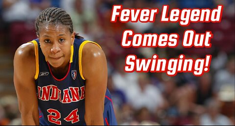 Fever LEGEND Tamika Catchings Speak Out On Chennedy Carter CHEAP SHOT And The Treatment of Clark