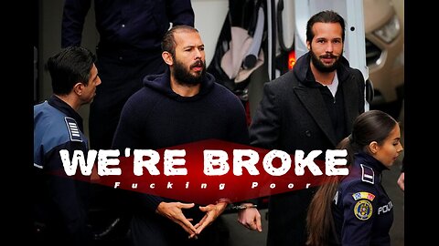 [We're Brokies & Fucking Poor] | Tate Brothers | Motivational| 2024