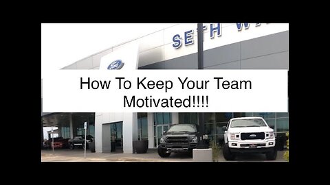 Car Sales Training- HOW TO KEEP YOUR TEAM MOTIVATED - LIVE SATURDAY SALES MEETING!