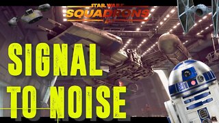 Star Wars Squardons Mission 6 Signal to Noise