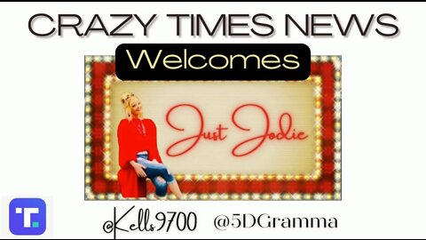 CRAZY TIMES NEWS WELCOMES JUST JODIE OF PATRIOTS HELPING PATRIOTS