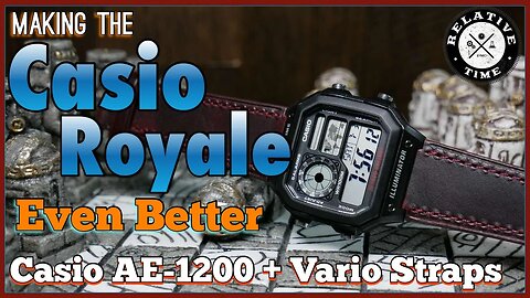 Making the Casio Royale Even Better : Casio AE-1200 World Time + Vario Strap Review
