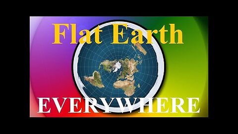 Flat Earth is everywhere - Tierra plana - Flache Erde - Плоская земля - Terre plate ✅