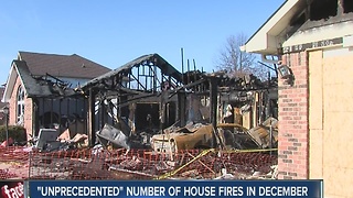 'Unprecedented' number of house fires in December