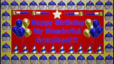 Happy Birthday 3D - Happy Birthday Grandson - Happy Birthday To You - Happy Birthday Song