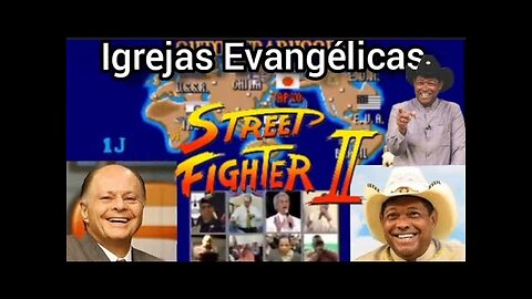 Igrejas Evangélicas do Reino Street Fighter | Hadouken de Deus
