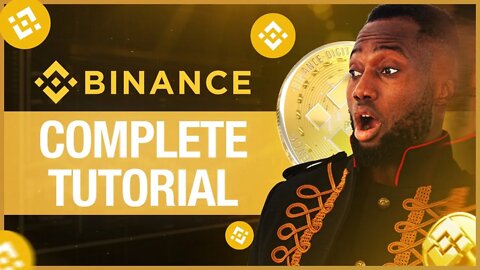 Binance Complete Tutorial Guide - Beginner to Advance level 2022