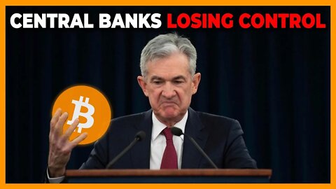 Central Banks Are Losing Control - FED 89