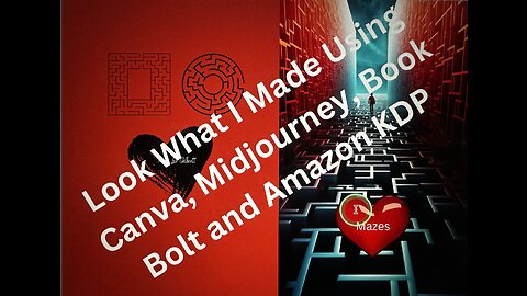 Making Mazes Using Book Bolt, Midjourney Ai, Canva with Amazon KDP