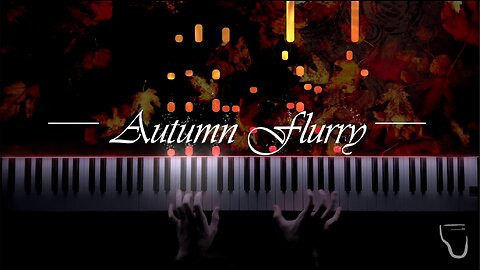 Autumn Flurry | Original Composition