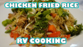 Restaurant Worthy Chicken Fried Rice - Cooking In An RV