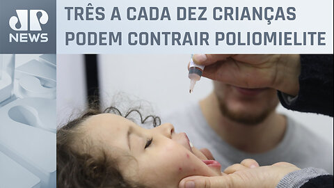 Médicos alertam para retorno da paralisia infantil devido à baixa cobertura vacinal