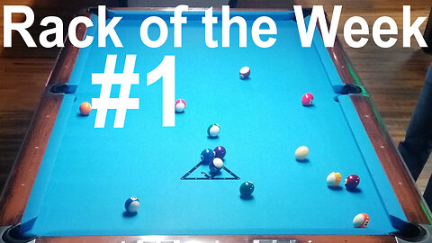Rack of the Week #1, Straight Pool Instruction