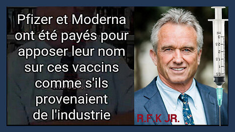 Robert. F. Kennedy Jr. dévoile le secret de fabrication des vaccins ARNm ! (Hd 720)