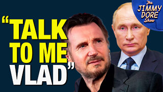 Liam Neeson Offers To Negotiate With Putin