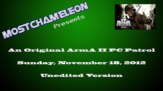 ArmA II PC Patrol - 11/18/2012 (Unedited Version)