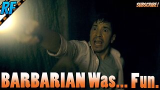 Barbarian Review... Not what I expected! It was fun.