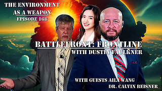 Battlefront: Frontline w/ Dustin Faulkner: Elitists Have Weaponized Climate Change Against the Working Class | Dr Cal Beisner & Aila Wang | LIVE Wednesday @ 9pm ET