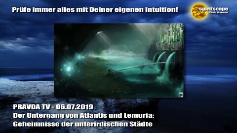 Der Untergang von Atlantis und Lemuria: Geheimnisse der unterirdischen Städte - PRAVDA TV