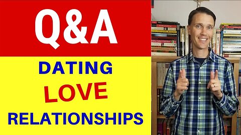 Catholic Truth Q&A (Love and Relationships Q&A)
