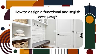How to design a functional and stylish entryway